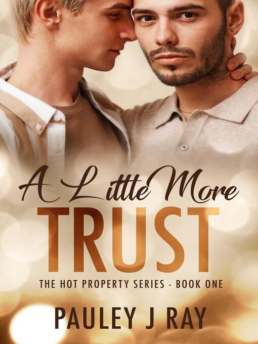 Title details for A Little More Trust by Pauley J Ray - Available